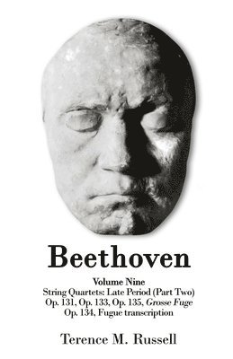 Beethoven - String Quartets - Grosse Fuge in B-Flat Major, Op. 133; Grosse Fuge, Op. 134 (Piano Transcription); String Quartet in C-Sharp Minor, Op. 131; String Quartet in F Major, Op. 135 1