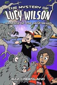 bokomslag Mystery of Lucy Wilson: Rampage of the Drop Bears