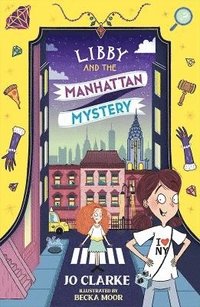bokomslag Libby and the Manhattan Mystery