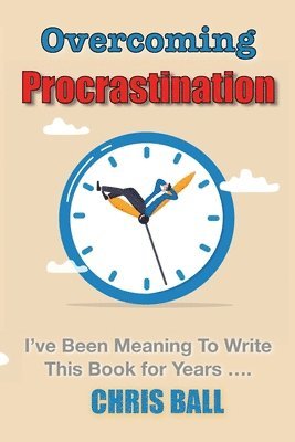 Overcoming Procrastination 1