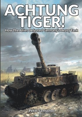 bokomslag Achtung Tiger!