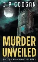 J P Coogan - Murder Unveiled, Häftad. Tillgänglighet: Lägg i varukorg