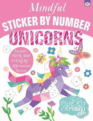 Eve Robertson - Mindful Sticker by Number Unicorns, Häftad