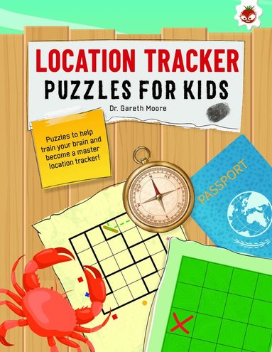Dr. Gareth Moore - Location Tracker Puzzles for Kids, Häftad