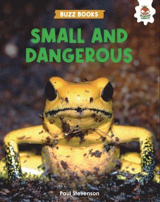 Small and Dangerous 1