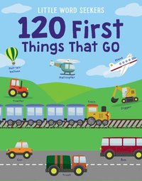 bokomslag 120 First Things That Go