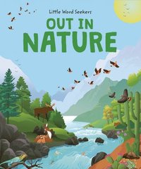 bokomslag Little Word Seekers: Out in Nature
