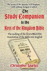 bokomslag The Study Companion to the Keys of the Kingdom Bible