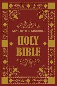 bokomslag The Keys of the Kingdom holy Bible