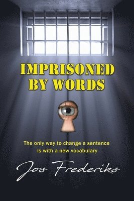 Imprisoned by Words 1