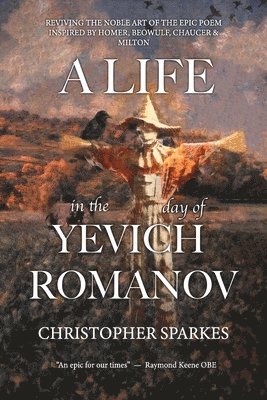 Christopher Spakes, Christopher Sparkes - Life in the Day of Yevich Romanov, Häftad