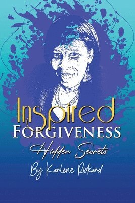 Inspired Forgiveness