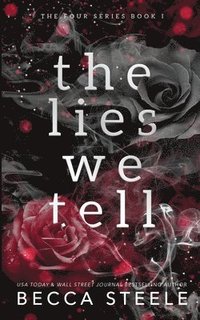bokomslag The Lies We Tell - Anniversary Edition