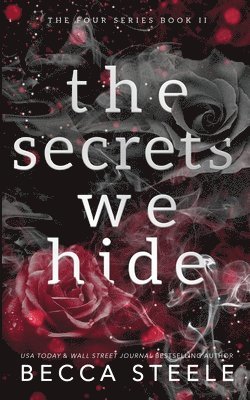 The Secrets We Hide - Anniversary Edition 1