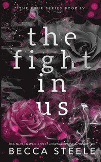 bokomslag The Fight In Us - Anniversary Edition