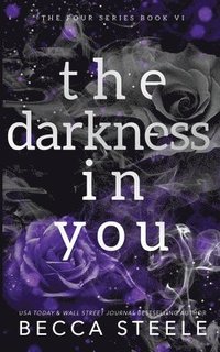 bokomslag The Darkness In You - Anniversary Edition