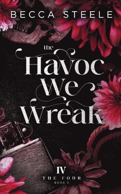 bokomslag The Havoc We Wreak