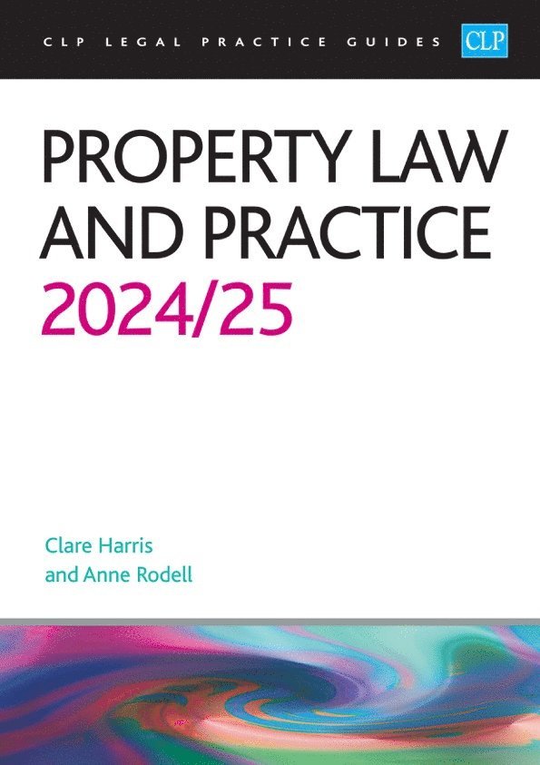 Rodell - Property Law and Practice 2024/2025, Häftad