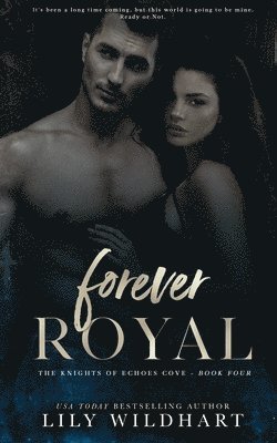 Forever Royal