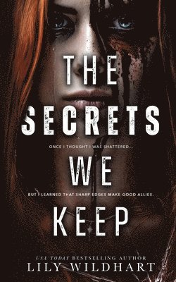 Secrets We Keep