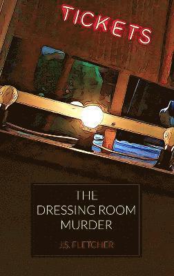 bokomslag The Dressing Room Murder