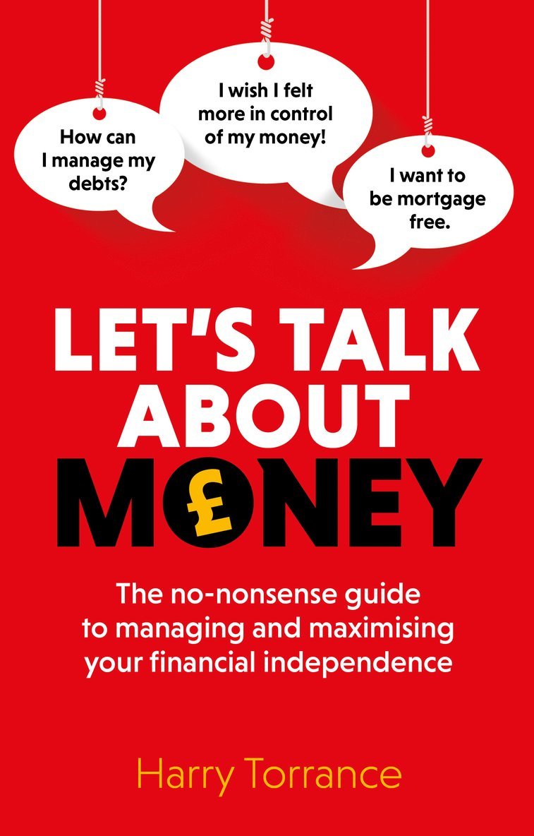 Harry Torrance - Let's Talk About Money, Häftad