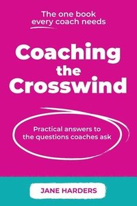 bokomslag Coaching The Crosswind