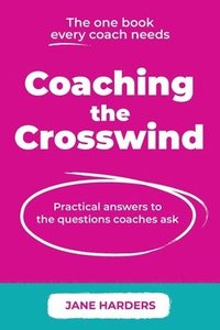 bokomslag Coaching The Crosswind