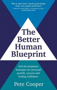 bokomslag The Better Human Blueprint