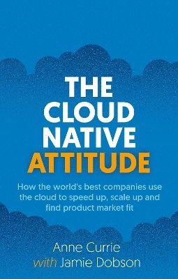 bokomslag The Cloud Native Attitude