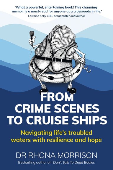 Rhona Morrison - From Crime Scenes to Cruise Ships, Häftad