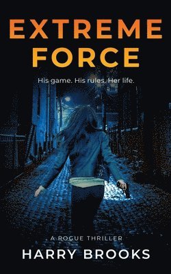 Harry Brooks - Extreme Force, Häftad