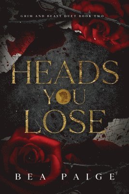 Heads You Lose