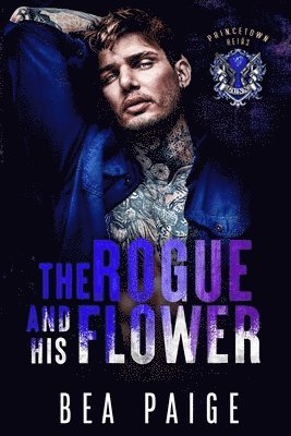 bokomslag Rogue and His Flower
