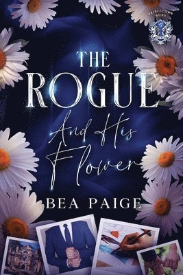 bokomslag Rogue and His Flower