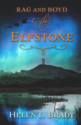 Brady, H: Rag and Boyd - the Elfstone