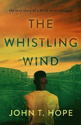 The Whistling Wind 1