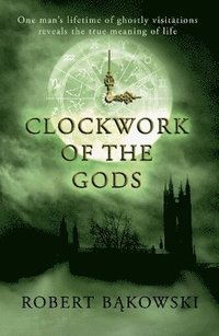bokomslag Clockwork of the Gods