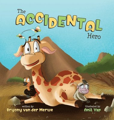 The Accidental Hero 1