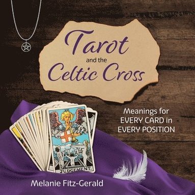 bokomslag Tarot and the Celtic Cross