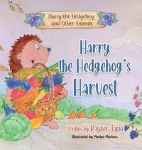bokomslag Harry the Hedgehog's Harvest