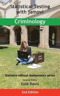 bokomslag Statistical Testing with jamovi Criminology