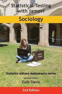 bokomslag Statistical Testing with jamovi Sociology