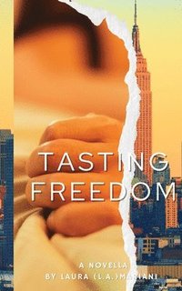 bokomslag Tasting Freedom