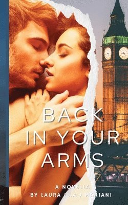 Back In Your Arms 1