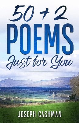 bokomslag 50 + 2 Poems Just for You