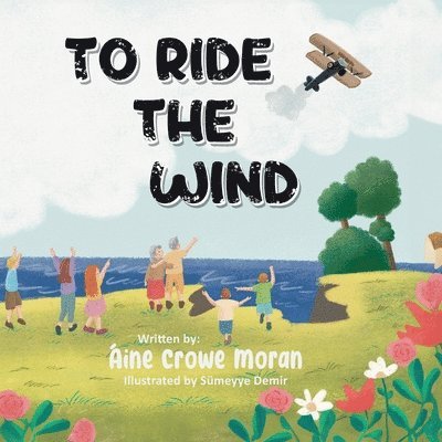 To Ride The Wind 1