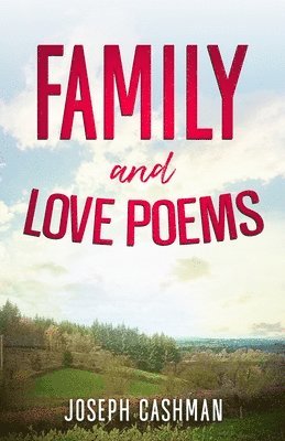 bokomslag Family and Love Poems