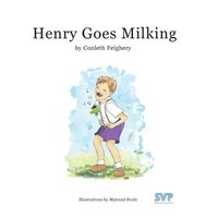bokomslag Henry goes Milking