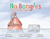 bokomslag Na Bongles - Peata Inneal-nighe